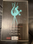 Something Is Killing The Children